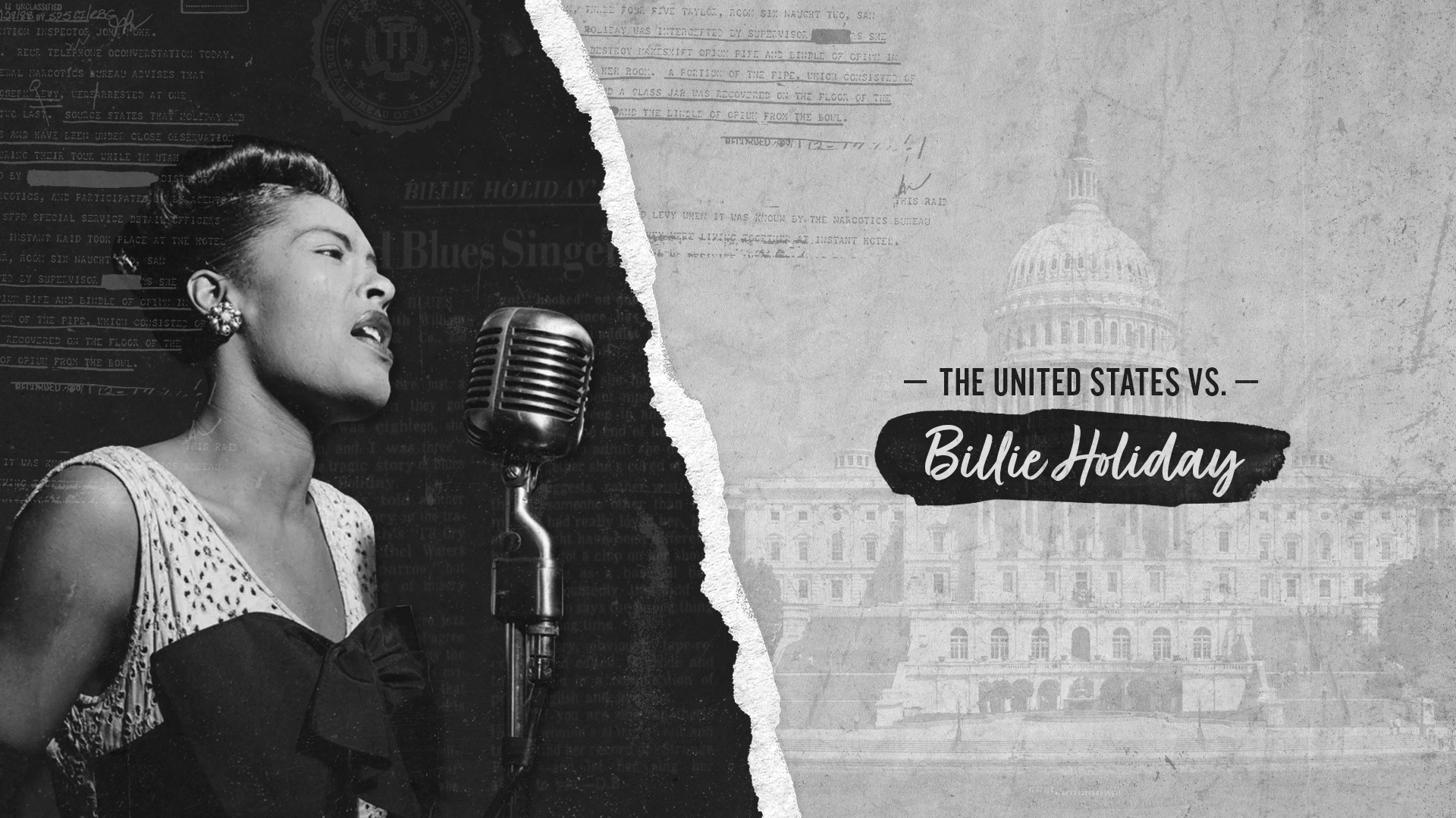 A collage of Billie Holiday against a faded backdrop of the Capitol building with fragments of newspaper articles and redacted documents overlaid on the images